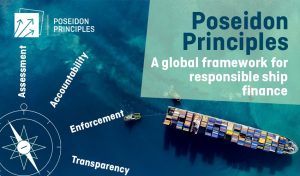 Poseidon Principles - A global framework for responsible ship finance